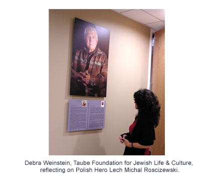 Debra Weinstein, Taube Foundation for Jewish Life & Culture, reflecting on Polish Hero Lech Michal Roscizewski.